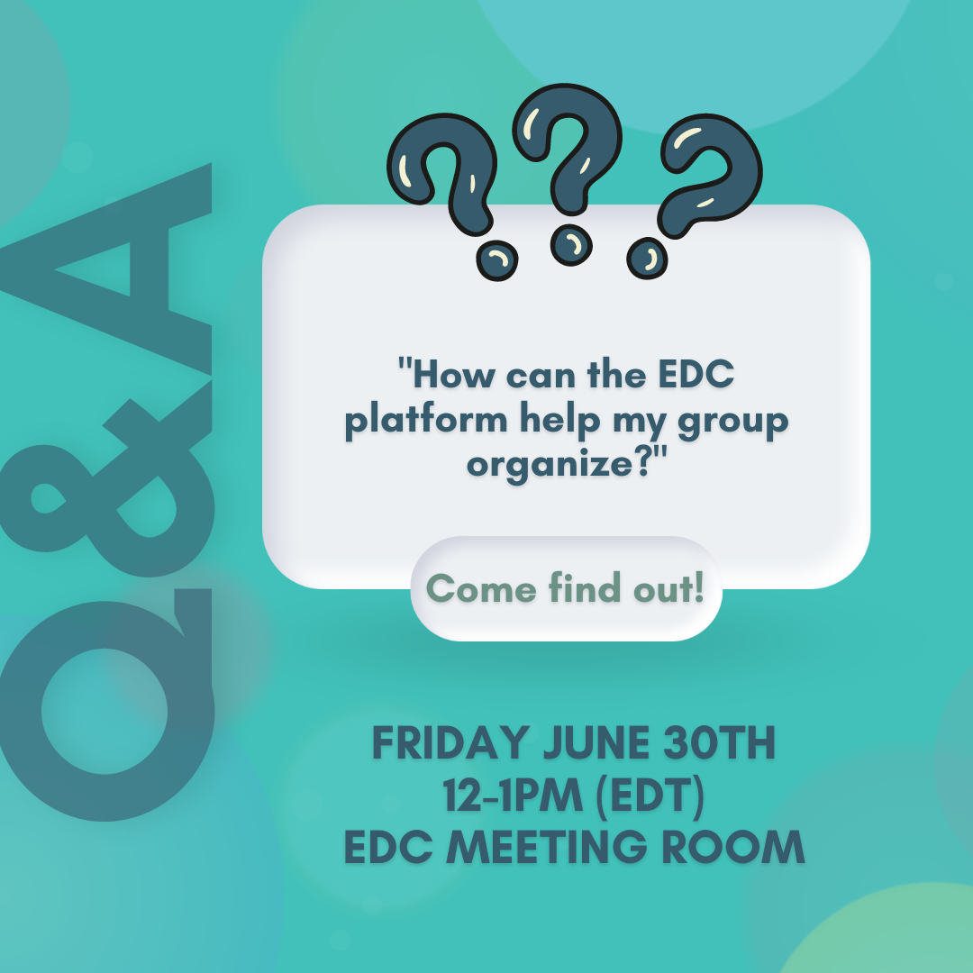 Group Organizing on the EDC Platform