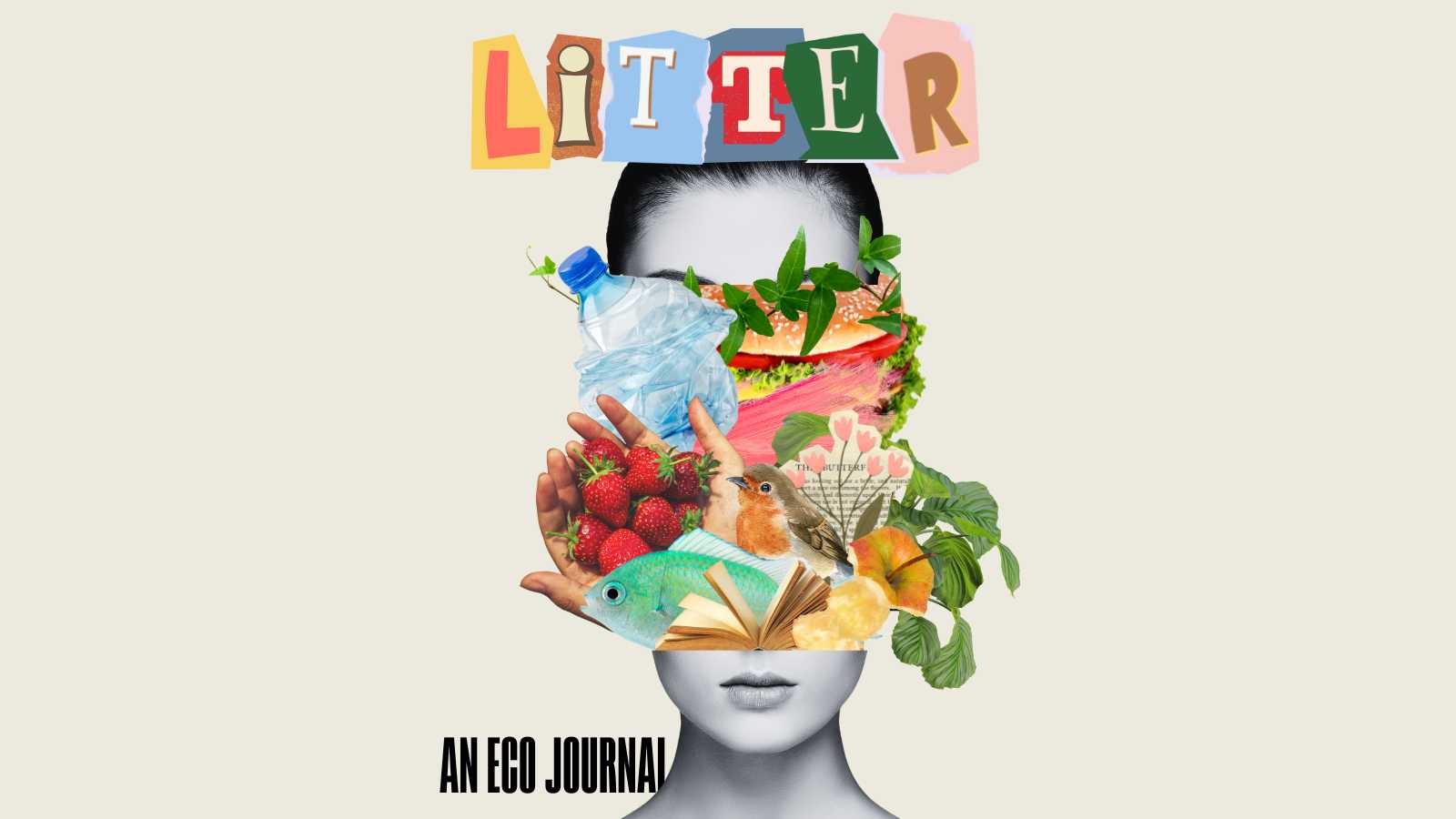 An image shows a head split in two parts with random items collaged in between. Text reads: Litter: An Eco-Journal
